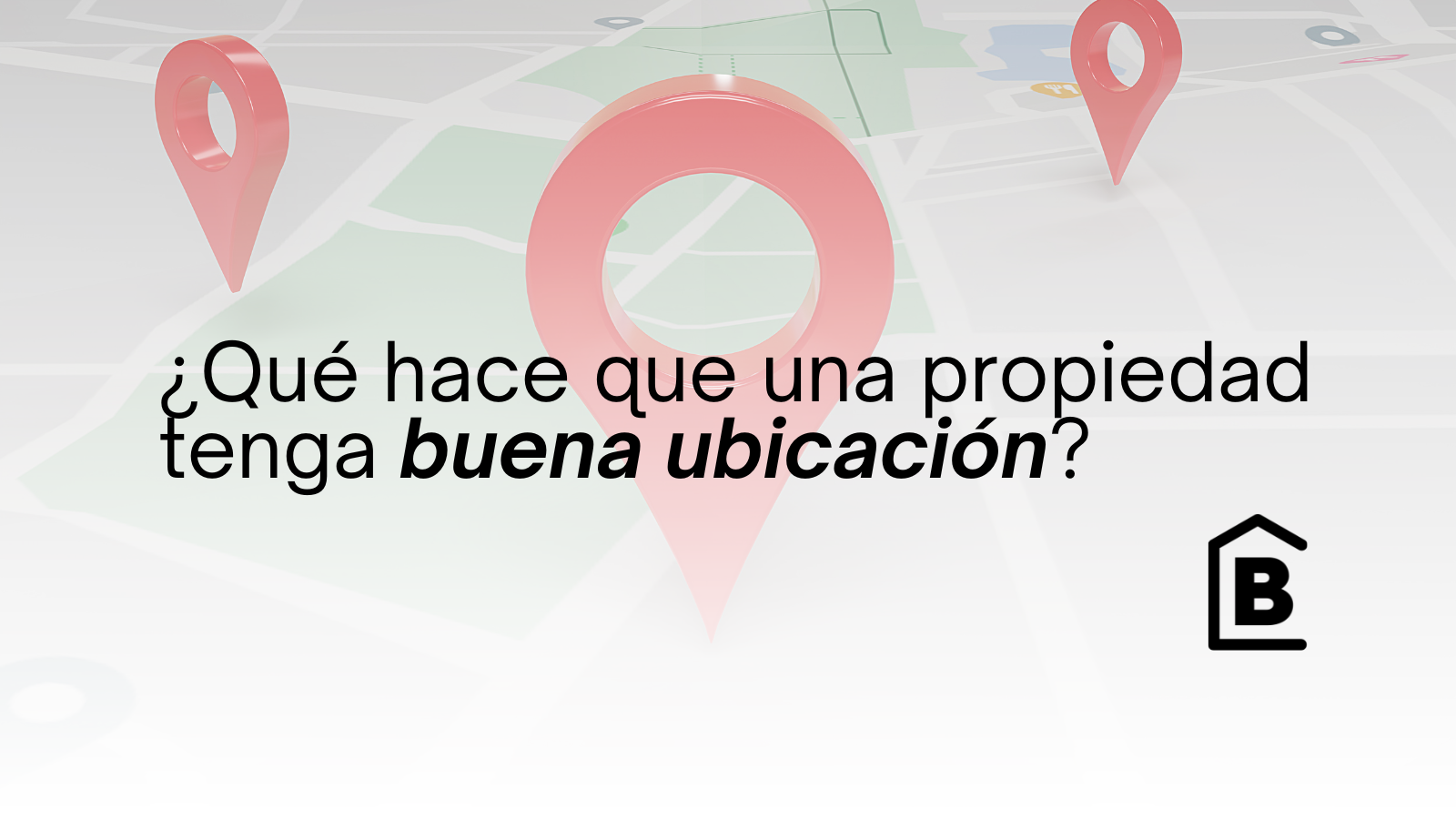 Buena ubicación: ¿qué factores realmente importan?