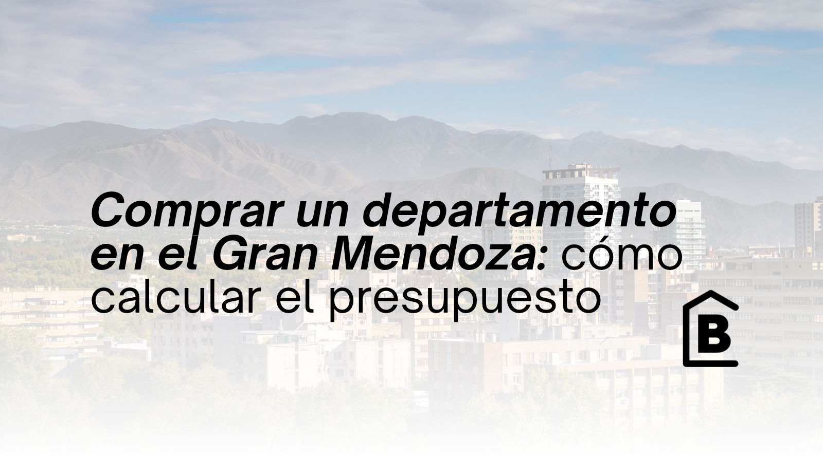 Comprar un departamento en Mendoza: todos los gastos mensuales que tenés que calcular