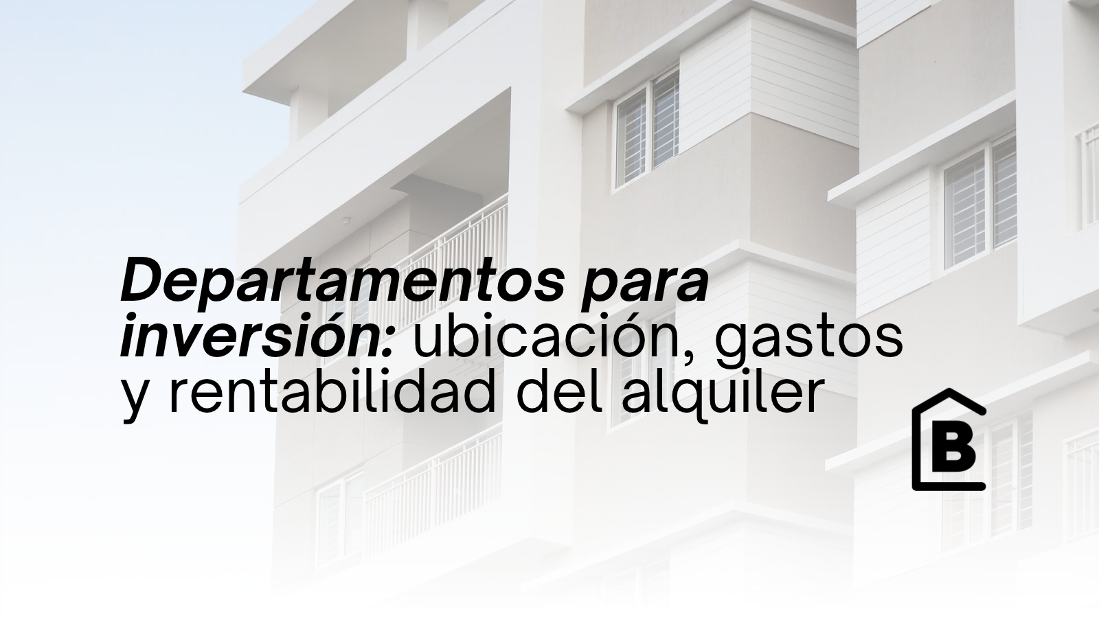 Comprar un departamento para alquilar en Mendoza: qué analizar antes de invertir